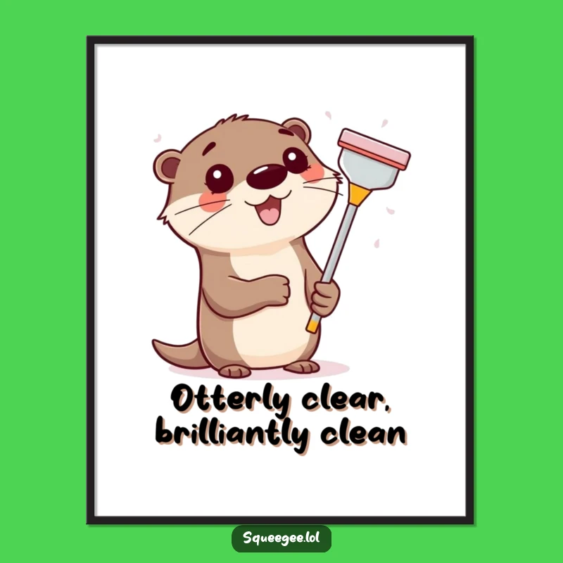 Otter's Sparkle Free Printable Wall Art - Enthusiastic Squeegee Downloadable Decor