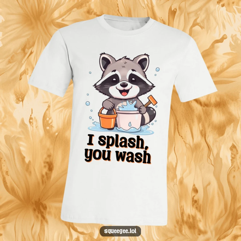 Funny Raccoon T-Shirt: A joyful cartoon raccoon gleefully splatters water from a bucket while cleaning, making a fun and humorous mess.